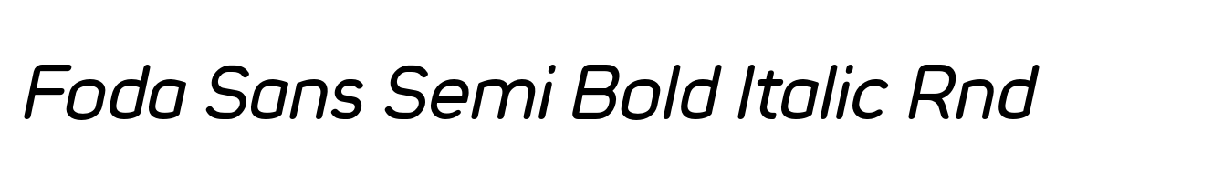 Foda Sans Semi Bold Italic Rnd